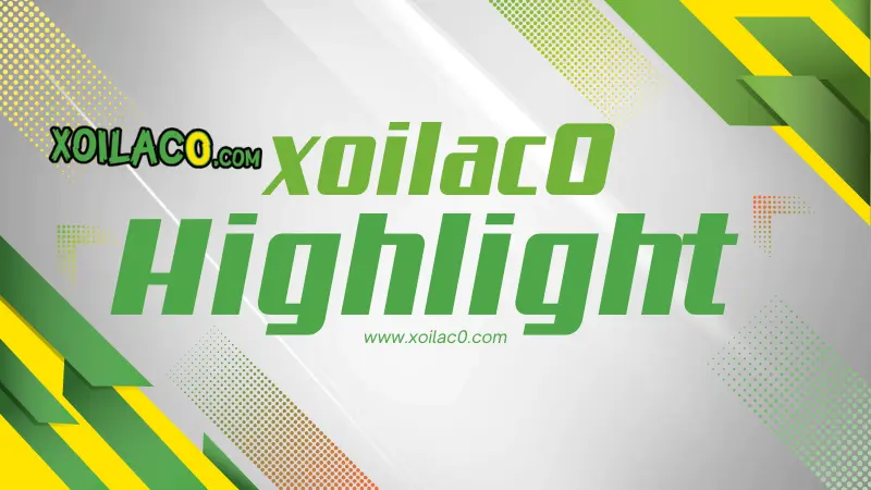 lý do nên xem highlight bóng đá tại XoilacTV